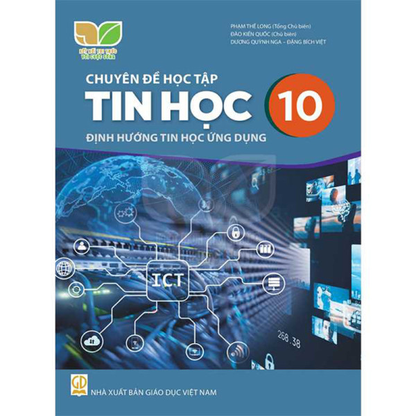 Chuyên đề học tập Tin học 10: Tin học ứng dụng (KNTTVCS)